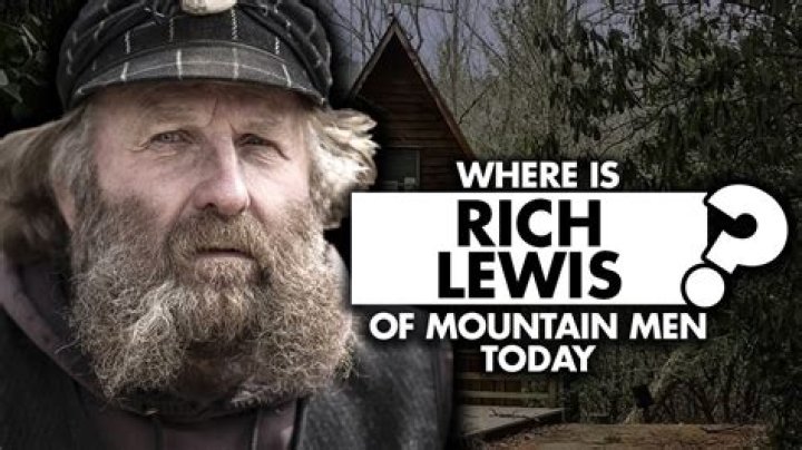 Where is Rich Lewis from Mountain Men today? Know whatever happened to him